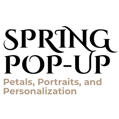Spring Pop- Up Appointment